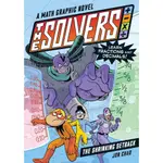 THE SOLVERS BOOK #2: THE SHRINKING SETBACK: A MATH GRAPHIC NOVEL: LEARN FRACTIONS AND DECIMALS!/JON CHAD【禮筑外文書店】