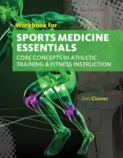 Workbook for Clover's Sports Medicine Essentials: Core Concepts in Athletic Tra