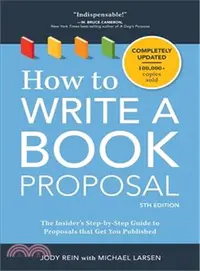 在飛比找三民網路書店優惠-How to Write a Book Proposal ―