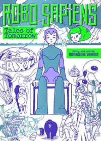 在飛比找誠品線上優惠-Robo Sapiens: Tales of Tomorro