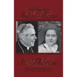 ARCHBISHOP FULTON SHEEN ST. THERESE: A TREASURED LOVE STORY