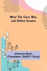 在飛比找博客來優惠-Moni the Goat Boy, and Other S