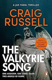 The Valkyrie Song: (Jan Fabel: book 5): an unmissable and unputdownable thriller that will haunt you long after you finish the last page…