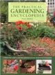 The Practical Gardening Encyclopedia ─ A Step-by-Step Guide to Achieving Gardening Success, Shown in 950 Photographs