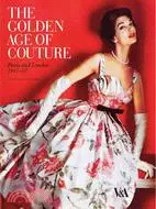 在飛比找三民網路書店優惠-The Golden Age of Couture ─ Pa