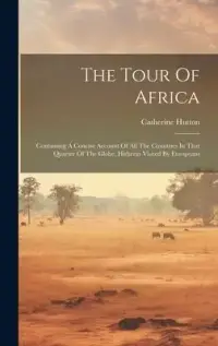 在飛比找博客來優惠-The Tour Of Africa: Containing