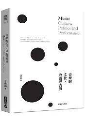 在飛比找樂天市場購物網優惠-音樂的文化、政治與表演