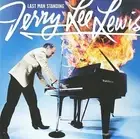 Last Man Standing by Jerry Lee Lewis [Audio CD]