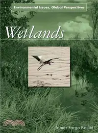 在飛比找三民網路書店優惠-Wetlands: Environmental Issues