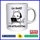Funny Mug GO AWAY Cat Birthday Present Cute Sarcastic Introvert Nerd Mum Gift