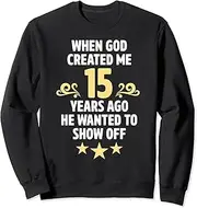 [X.Style] Hilarious 15th Birthday Decorations for Him Her Boys Girls Sweatshirt ds1067 Sweater (S) Black