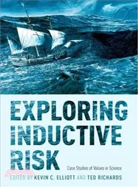 在飛比找三民網路書店優惠-Exploring Inductive Risk ─ Cas