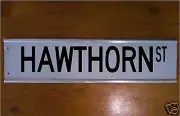 HAWTHORN STREET SIGN ROAD SIGN/ BAR SIGN - VICTORIA