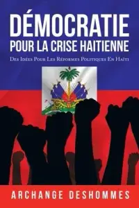 在飛比找博客來優惠-Démocratie Pour La Crise Haiti