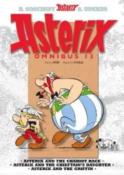 Asterix: Asterix Omnibus 13: Asterix and the Chariot Race, Asterix and the Chief