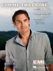 Gimme That Girl Song by Joe Nichols Piano Vocal Sheet Music Guitar Chords Lyrics