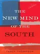 The New Mind of the South