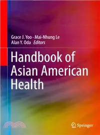 在飛比找三民網路書店優惠-Handbook of Asian American Hea