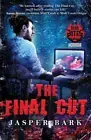 Jasper Bark The Final Cut (Paperback)