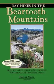Day Hikes in the Beartooth Mountains by Robert Stone (English) Paperback Book