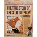 THE TRUE STORY OF THE 3 LITTLE PIGS