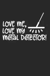 在飛比找博客來優惠-Love me, Love my Metal Detecto