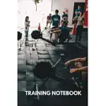 TRAINING NOTEBOOK: UNDATED FITNESS AND WORKOUT JOURNAL DIARY CARDIO AND STRENGTH TRAINING 6X9 INCH NOTEBOOK