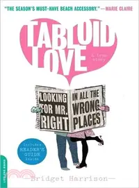 在飛比找三民網路書店優惠-Tabloid Love—Looking for Mr. R