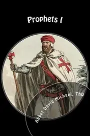 Prophets I: Origin by Abbot David Michael Thd (English) Paperback Book