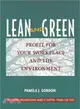 Lean and Green: Profit for Your Workplace and the Environment