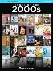 Hal Leonard Songs of the 2000s Book: The New Decade Series