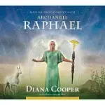 MEDITATION TO CONNECT WITH ARCHANGEL RAPHAEL