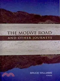 在飛比找三民網路書店優惠-The Mojave Road and Other Jour