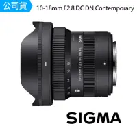 在飛比找momo購物網優惠-【Sigma】10-18mm F2.8 DC DN Cont