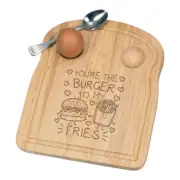 You're The Burger To My Fries Breakfast Dippy Egg Cup Board Valentines Love