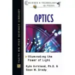 OPTICS: ILLUMINATING THE POWER OF LIGHT