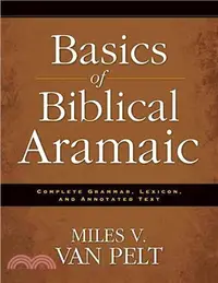 在飛比找三民網路書店優惠-Basics of Biblical Aramaic ─ C