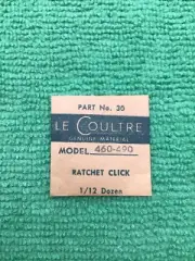 Jaeger LeCoultre Ratchet Click Cal. 460 490 Part 425 30, NOS