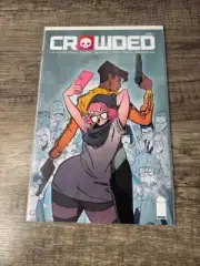 Crowded #1 (Image Comics) comic book -2018 NM/M - Stein, Brandt, Sebela