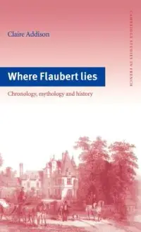 在飛比找博客來優惠-Where Flaubert Lies