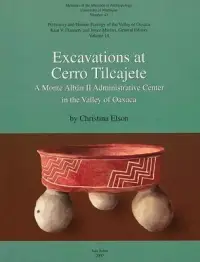 在飛比找博客來優惠-Excavations at Cerro Tilcajete