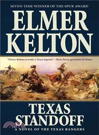 在飛比找三民網路書店優惠-Texas Standoff ─ A Novel of th