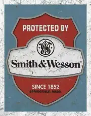 Protected Smith & Wesson Logo Guns Security Warning Tin Metal Sign NEW Made USA