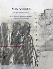 Mes voiles: Une enfance au Maroc. Baret New 9781523761548 Fast Free Shipping<|