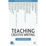 TEACHING CREATIVE WRITING