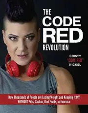 THE CODE RED REVOLUTION: HOW THOUSANDS OF PEOPLE ARE By Cristy - Code Red NEW