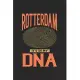 Rotterdam Its in my DNA: 6x9 - notebook - dot grid - city of birth - Netherlands