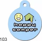 Pet Tags Personalized Pet ID tag for Dog and Cat ROUND Tags Charm Happy Camper