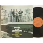 先行一車/西洋LP/ THE BROTHERS FOUR - TODAY AND YESTERDAY