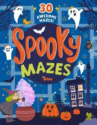 Spooky Mazes